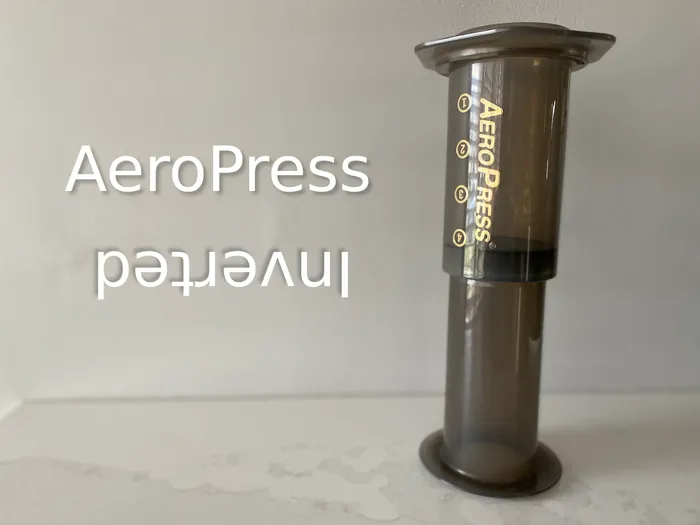 What Is the Inverted AeroPress Method?